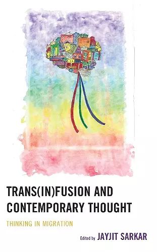 Trans(in)fusion and Contemporary Thought cover