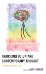 Trans(in)fusion and Contemporary Thought cover
