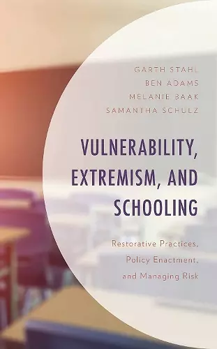 Vulnerability, Extremism, and Schooling cover