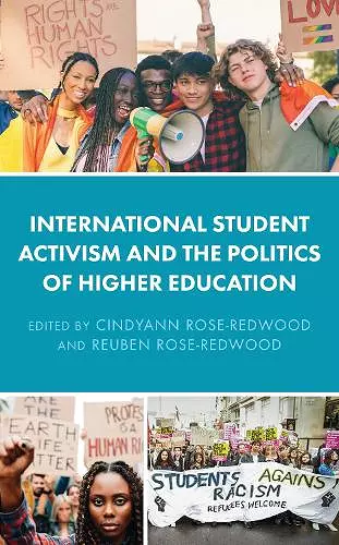 International Student Activism and the Politics of Higher Education cover