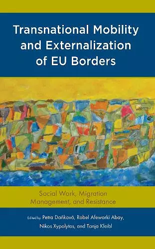 Transnational Mobility and Externalization of EU Borders cover