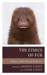 The Ethics of Fur cover