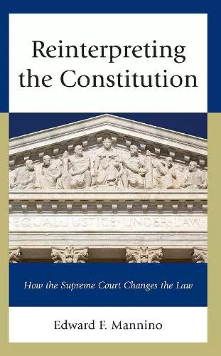 Reinterpreting the Constitution cover