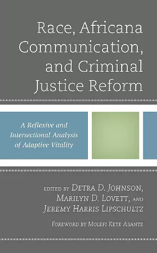 Race, Africana Communication, and Criminal Justice Reform cover