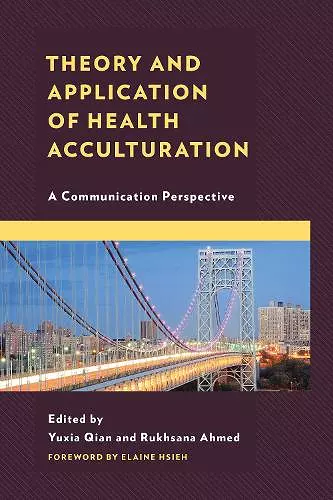 Theory and Application of Health Acculturation cover