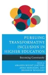 Pursuing Transformative Inclusion in Higher Education cover