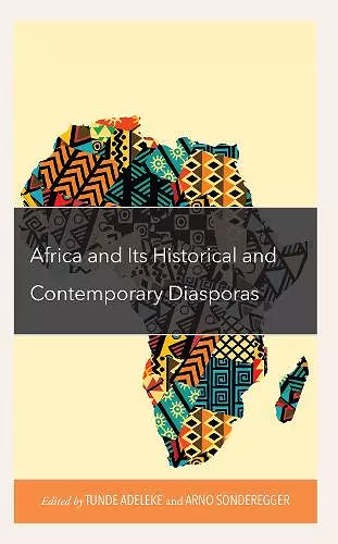 Africa and its Historical and Contemporary Diasporas cover