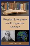 Russian Literature and Cognitive Science cover