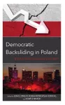 Democratic Backsliding in Poland cover