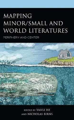 Mapping Minor/Small and World Literatures cover