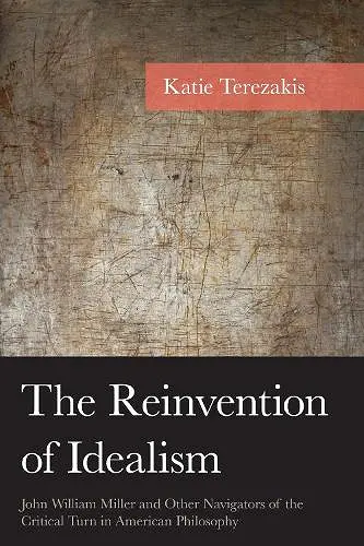 The Reinvention of Idealism cover