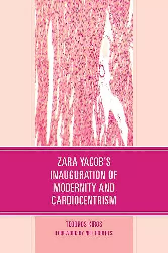 Zara Yacob's Inauguration of Modernity and Cardiocentrism cover
