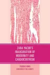 Zara Yacob's Inauguration of Modernity and Cardiocentrism cover