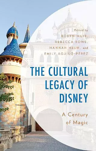 The Cultural Legacy of Disney cover