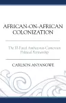African-on-African Colonization cover