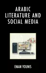 Arabic Literature and Social Media cover