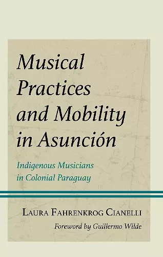 Musical Practices and Mobility in Asunción cover