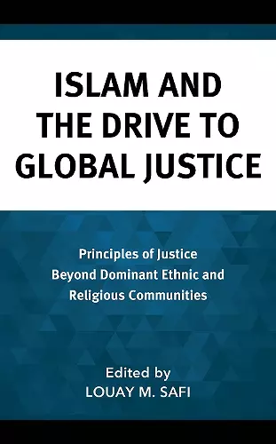 Islam and the Drive to Global Justice cover