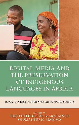 Digital Media and the Preservation of Indigenous Languages in Africa cover