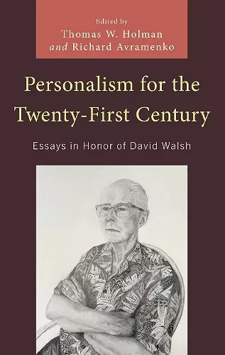 Personalism for the Twenty-First Century cover