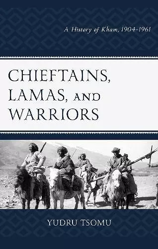 Chieftains, Lamas, and Warriors cover