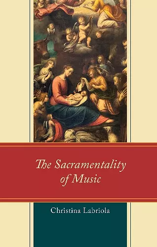 The Sacramentality of Music cover