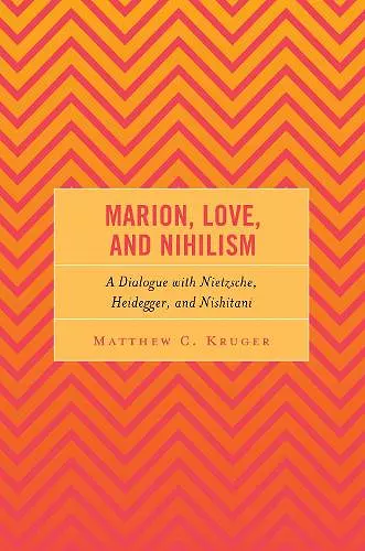 Marion, Love, and Nihilism cover