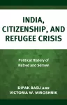 India, Citizenship, and Refugee Crisis cover