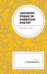 Japanese Forms in American Poetry cover