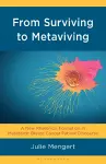 From Surviving to Metaviving cover