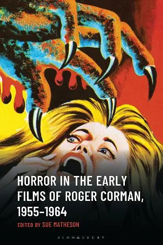 Horror in the Early Films of Roger Corman, 1955–1964 cover