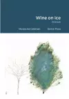 Wine on ice cover