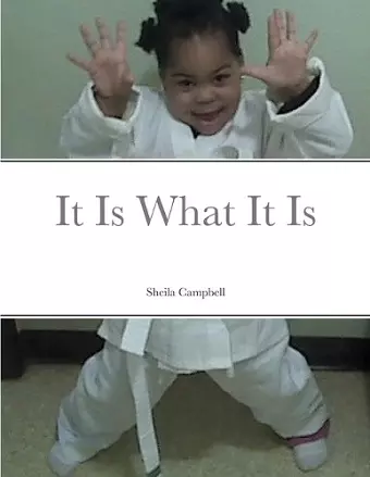 It is what it is cover