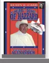 My Hero Is a Duke...of Hazzard Rusty E. Cash Edition cover