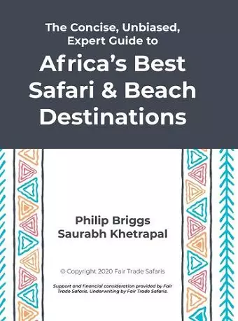 The Concise, Unbiased, Expert Guide to Africa's Best Safari and Beach Destinations cover