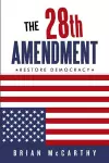 The 28th Amendment cover