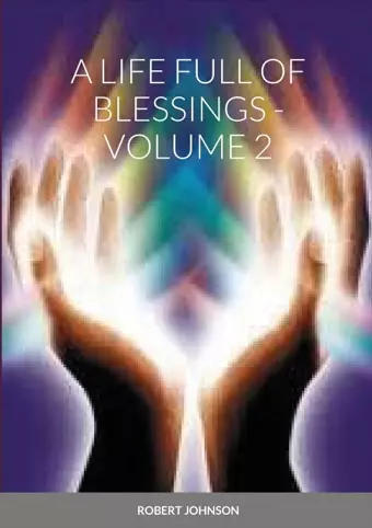 A Life Full of Blessings - Volume 2 cover