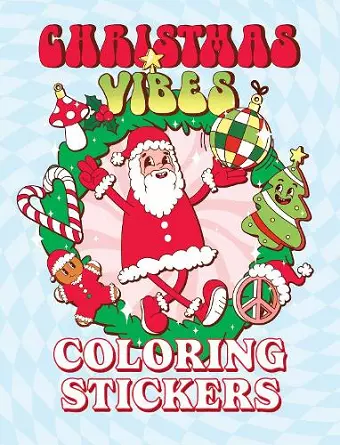 Christmas Vibes Coloring Stickers cover