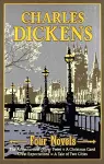 Charles Dickens Four Novels cover
