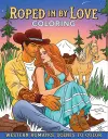Roped in by Love Coloring cover