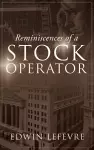 Reminiscences of a Stock Operator cover