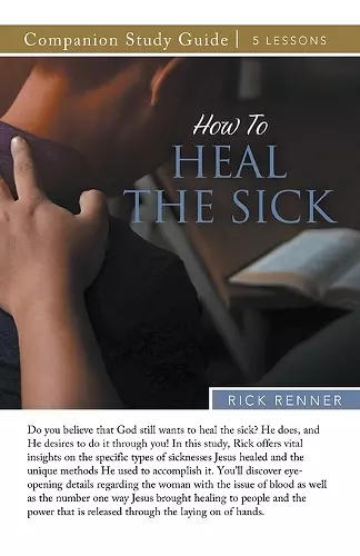 How to Heal the Sick Study Guide cover