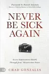 Never Be Sick Again cover