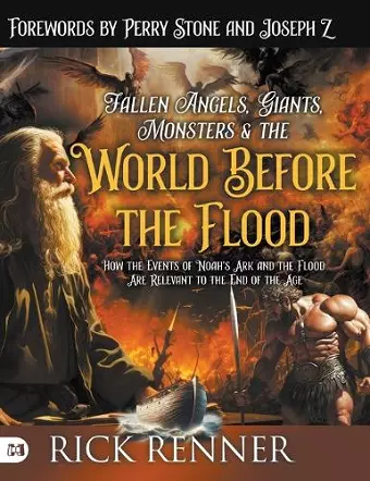 Fallen Angels, Giants, Monsters and the World Before the Flood cover