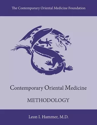 Contemporary Oriental Medicine: Methodology cover