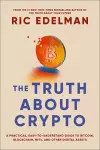 The Truth About Crypto cover