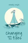 Changing with the Tides cover