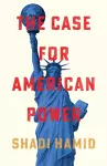 The Case for American Power cover