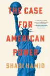The Case for American Power cover