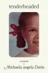 Tenderheaded cover